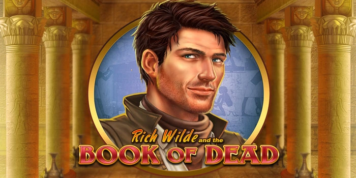 Trik Menang Besar Di Slot Book of Dead Yang Wajib Dicoba